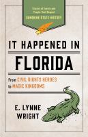 It Happened In Florida