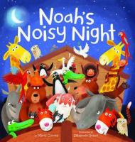 Noah's noisy night by Correa, Maria