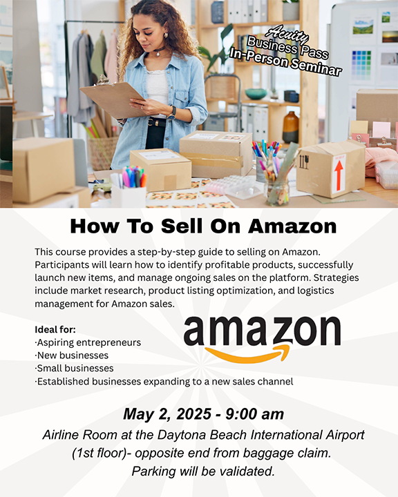 How To Sell on Amazon flyer: This course provides a step-by-step guide to selling on Amazon.