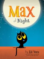 Max at night by Vere, Ed