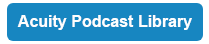 Acuity Podcast button